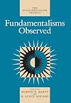 Fundamentalisms Observed