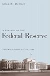 A History of the Federal Reserve, Vol. 2, Book 2: 1970-1986