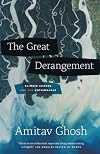 The Great Derangement: Climate Change and the Unthinkable