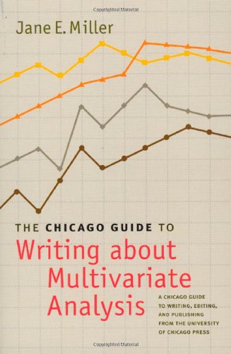 The Chicago Guide To Writing About Multivariate Analysis book cover