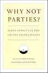 Why Not Parties?: Party Effects in the United States Senate