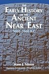 The Early History of the Ancient Near East, 9000-2000 B.C.