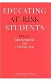 Educating At-Risk Students (National Society for the Study of Education Yearbooks)