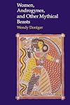 Women, Androgynes, and Other Mythical Beasts