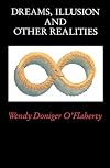 Dreams, Illusion, and Other Realities