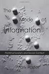 The Mode of Information: Poststructuralism and Social Context