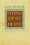 Living Up to Death