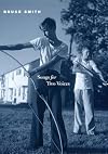 Songs for Two Voices (Phoenix Poets Series)