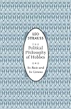 The Political Philosophy of Hobbes: Its Basis and Its Genesis (Phoenix Books)