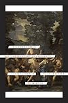 The Unrepentant Renaissance: From Petrarch to Shakespeare to Milton