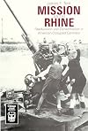 Mission on the Rhine: "Reeducation" and Denazification in American-Occupied Germany