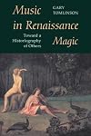 Music in Renaissance Magic: Toward a Historiography of Others