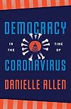 Democracy in the Time of Coronavirus (Berlin Family Lectures)