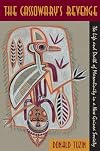 The Cassowary's revenge : the life and death of masculinity in a New Guinea society
