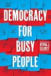 Democracy for Busy People