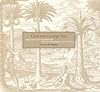 Civil and Corrupt Asia: Image and Text in the Itinerario and the Icones of Jan Huygen Van Linschot En
