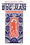 Myths of the Dog-Man