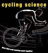 Cycling Science: How Rider and Machine Work Together