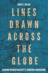 Lines Drawn Across the Globe: Reading Richard Hakluyt’s “Principal Navigations” (Volume 90) (McGill-Queen's Studies in the History of Ideas)
