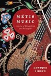 Métis Music: Stories of Recognition and Resurgence