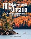 110 Nature Hot Spots in Ontario: The Best Parks, Conservation Areas and Wild Places