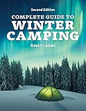 Complete guide to winter camping