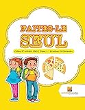 Faitesle Seul Cahier Dactivits Cm3 Tome 2 Fractions Et Dcimales