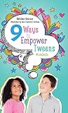 Nine Ways to Empower Tweens #LifeSkills book cover