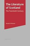 Literature of Scotland: The Twentieth Century