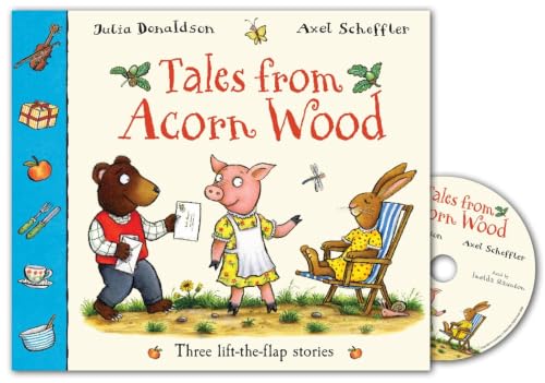 Tales from Acorn Wood: Three Lift-The-Flap Stories. Julia Donaldson book cover