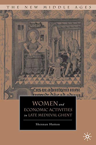 Women and Economic Activities in Late Medieval Ghent book cover