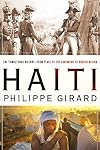Haiti: The Tumultuous History - From Pearl of the Caribbean to Broken Nation