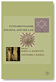 Fundamentalism, Politics, and the Law