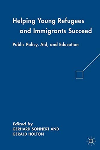 Cover of Helping Young Refugees and Immigrants Succeed