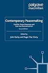 Contemporary Peacemaking: Conflict, Peace Processes, and Post-war Reconstruction