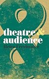 Theatre and Audience
