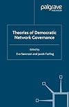 Theories of Democratic Network Governance