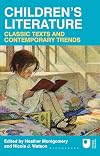 Children's Literature: Classic Texts and Contemporary Trends