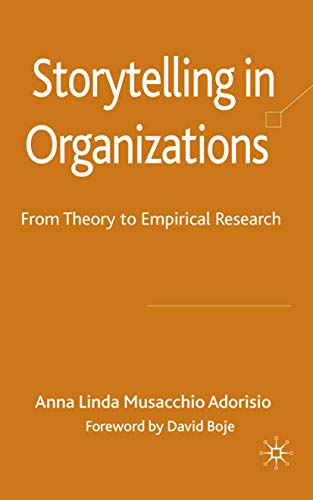 Storytelling in Organizations: From Theory to Empirical Research book cover