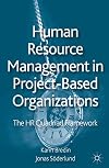Human resource management in project-based organization the HR quadriad framework