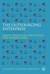The Outsourcing Enterprise: From Cost Management to Collaborative Innovation (Technology, Work and Globalization)