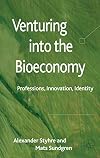 Venturing into the Bioeconomy Professions, innovation, identity