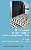 Migration And Social Protection Claiming Social Rights Beyond Borders