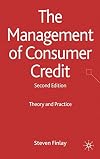 The Management of Consumer Credit Theory and Practice