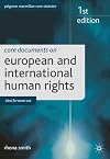 Core Documents on European and International Human Rights (Palgrave Core Statutes)