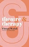Theatre and Therapy