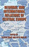 Regional and International Relations of Central Europe