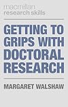Getting to grips with doctoral research