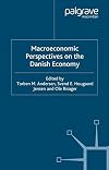 MACROECONOMIC PERSPECTIVES ON THE DANISH ECONOMY.