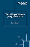 The Making of Western Jewry, 1600-1819